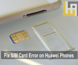 Fix SIM Card not inserted error on Huawei Honor phones