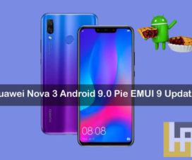 Huawei Nova 3 Android 9.0 Pie EMUI 9.0 Update