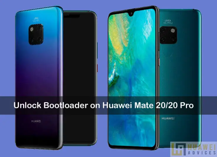 zonlicht huurling Herenhuis How to Unlock Bootloader on Huawei Mate 20 and Mate 20 Pro | Huawei Advices