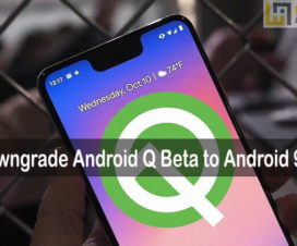 Android Q downgrade
