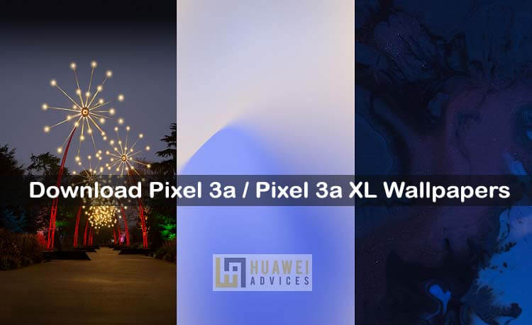 Download Google Pixel 3a And Pixel 3a Xl Stock Wallpapers Full Hd Resolution Huawei Advices