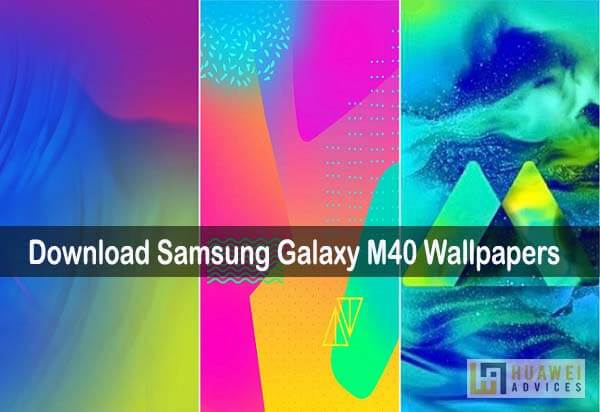 Download Samsung Galaxy M40 Wallpapers | Full HD Plus resolution | Huawei  Advices