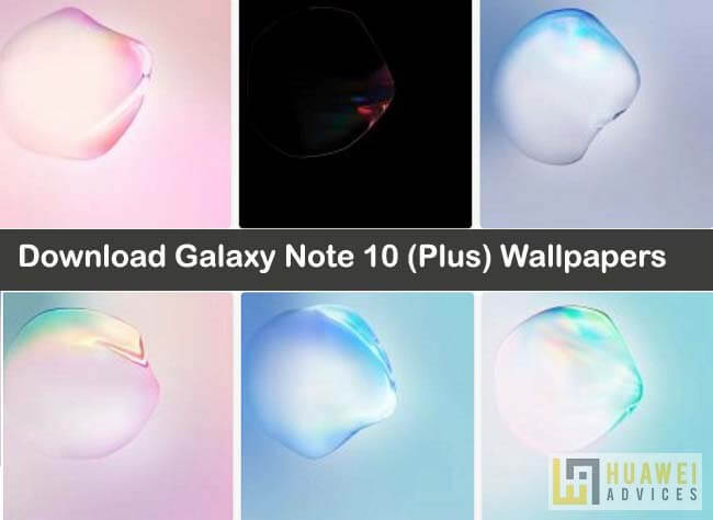 Download Galaxy Note 10 (Plus) Wallpapers | Live Wallpapers | Huawei Advices