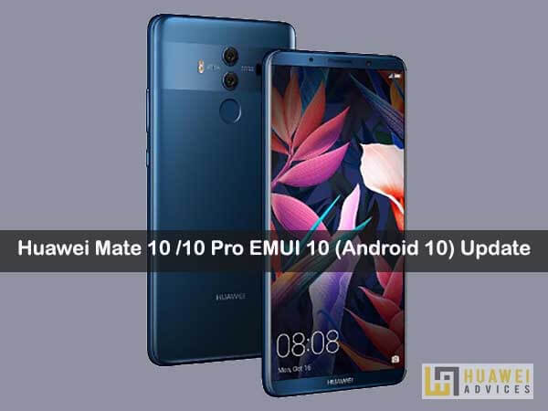 Door motief voormalig Huawei Mate 10 Pro EMUI 10 (Android 10) Update – Download & Installation  [BLA-L29, BLA-AL00, BLA-L09] | Huawei Advices