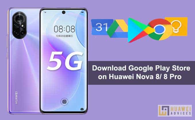 huawei nova 8 google services